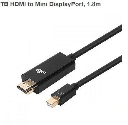 Cablu TB adaptor HDMI - mini DisplayPort 1,8 m negru